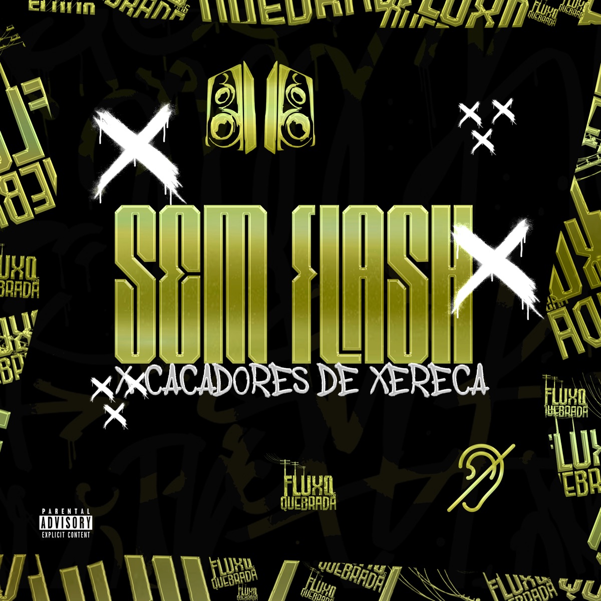 Sem Flash X Caçadores de Xereca - Single by DJ MOTTA, MC ZL & Mc Larissa album cover