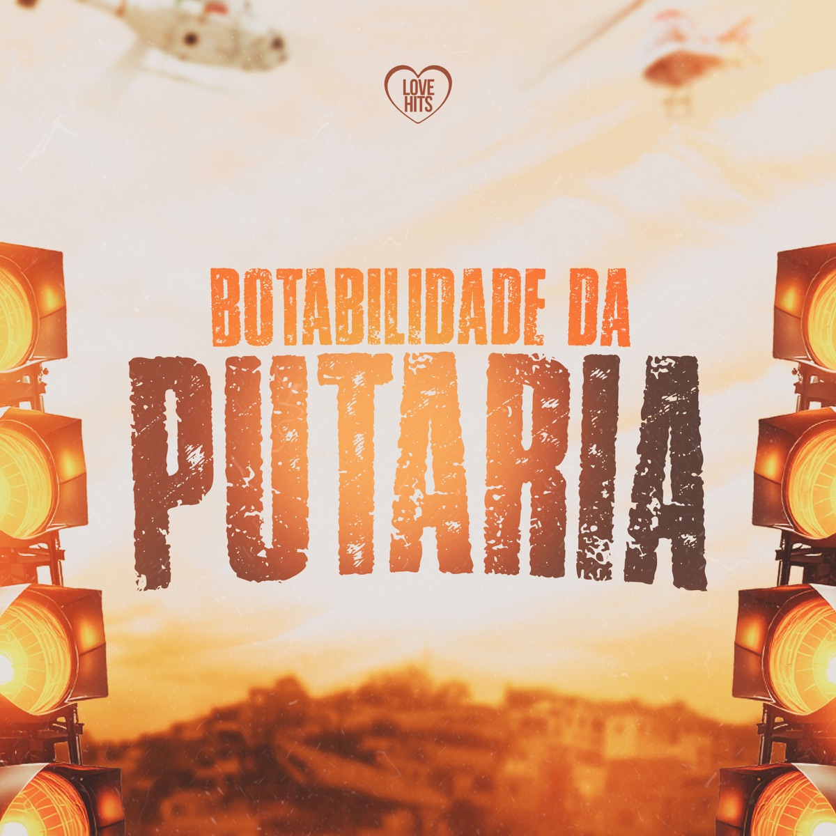 Botabilidade da Putaria - Single by DJ Douglinhas & Mc Koruja album cover
