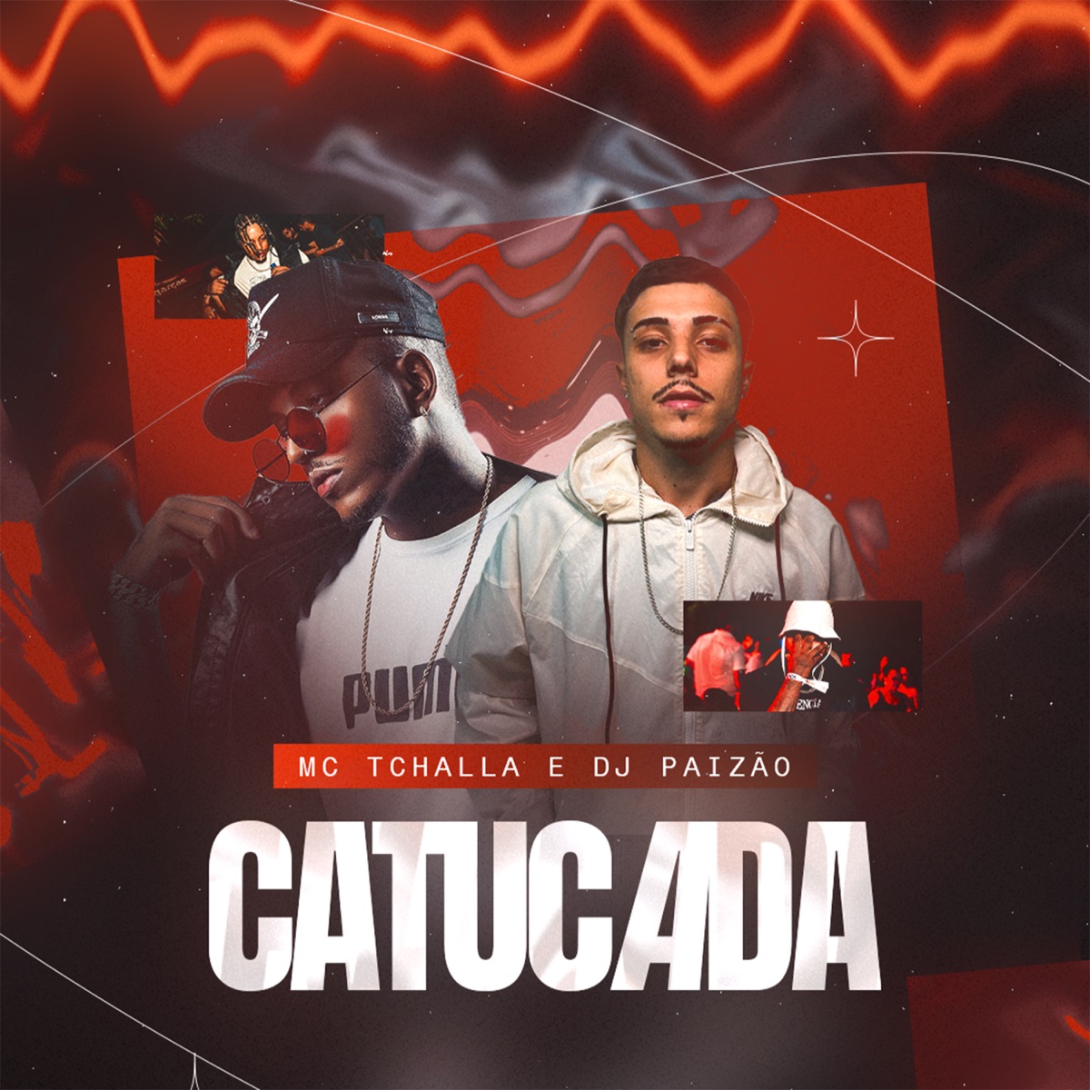 Catucada - Single by DJ PAIZÃO & MC Tchalla album cover