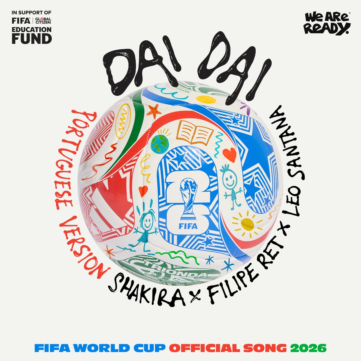 Dai Dai (Portuguese Version) - Single by Shakira, Filipe Ret & Léo Santana album cover