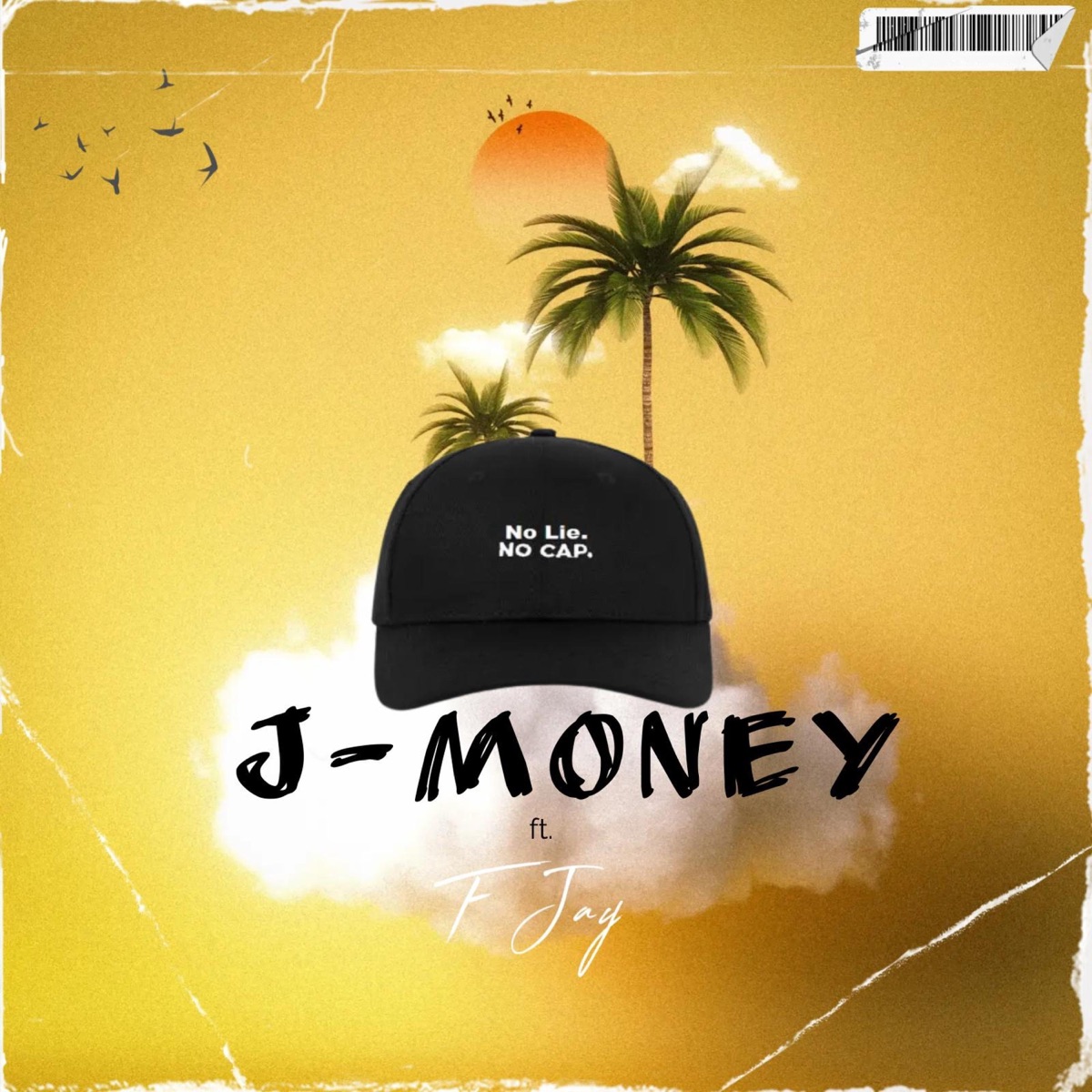 No Lie No Cap (feat. F Jay) [Remix] - Single by J-Money album cover