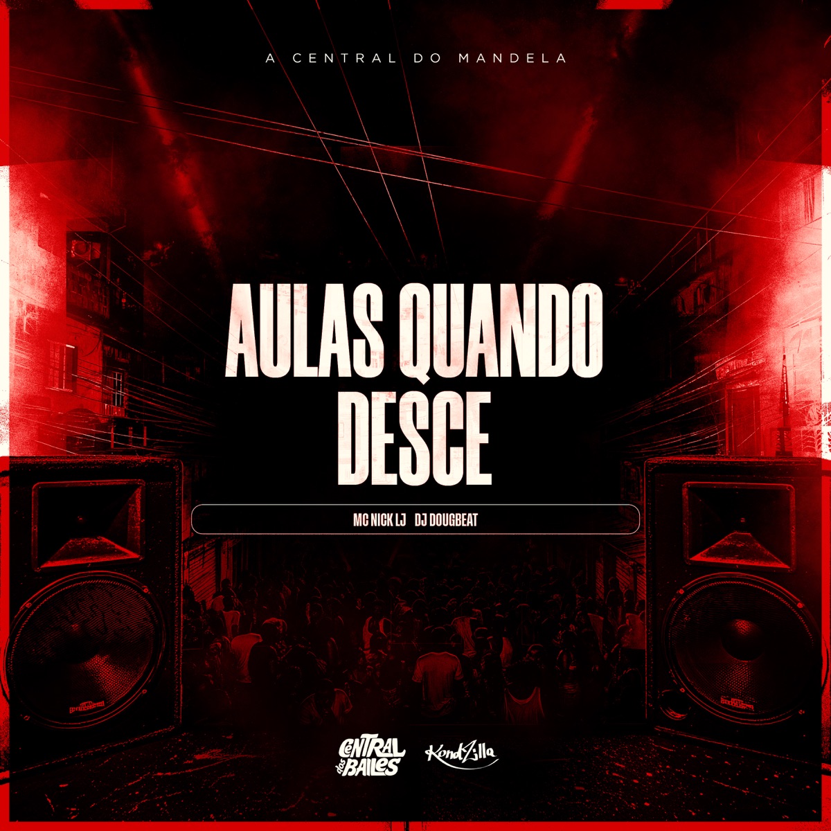 Aulas Quando Desce - Single by DJ DougBeat & MC Nick LJ album cover