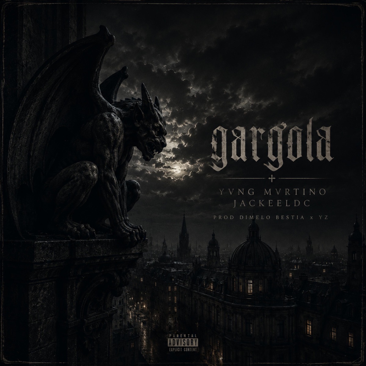 Gárgola (feat. Jackeel DC) - Single by Yovng Mvrtino & Jackeldc album cover