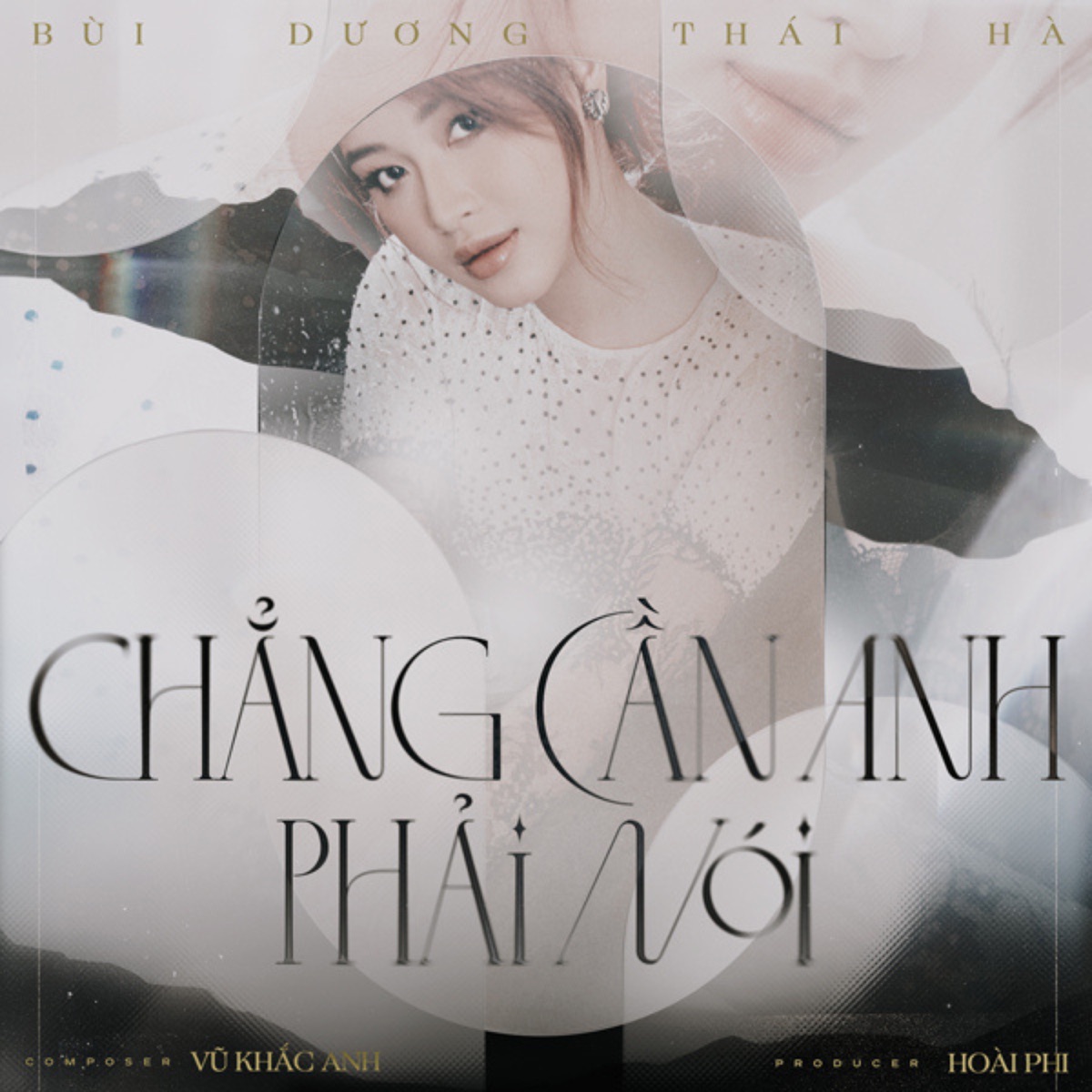 Chẳng Cần Anh Phải Nói - Single by Bùi Dương Thái Hà album cover