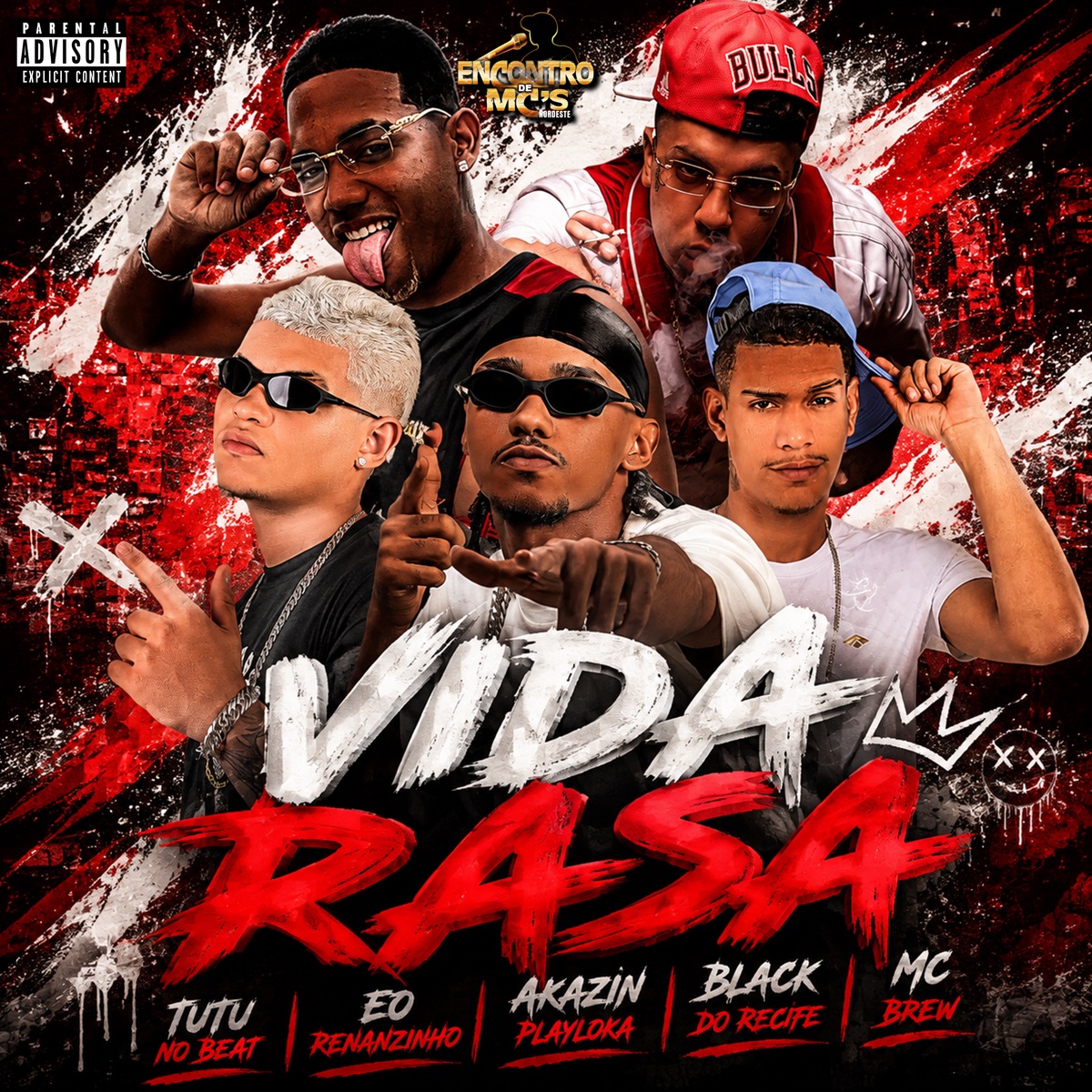 VIDA RASA (feat. MC Brew) - Single by Tutu No Beat, Black do Recife, Eo Renanzinho & AKAZIN PLAYLOKA album cover