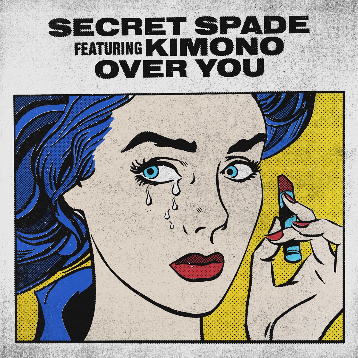Over You (feat. Kimono) [Remixes] - EP by Secret Spade album cover