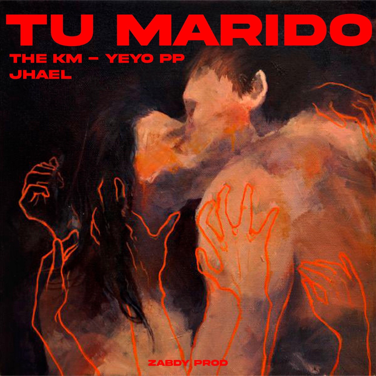 Tu Marido (feat. Jhael) [El Yeyo PP & Zabdy Produce Remix] - Single by The KM album cover