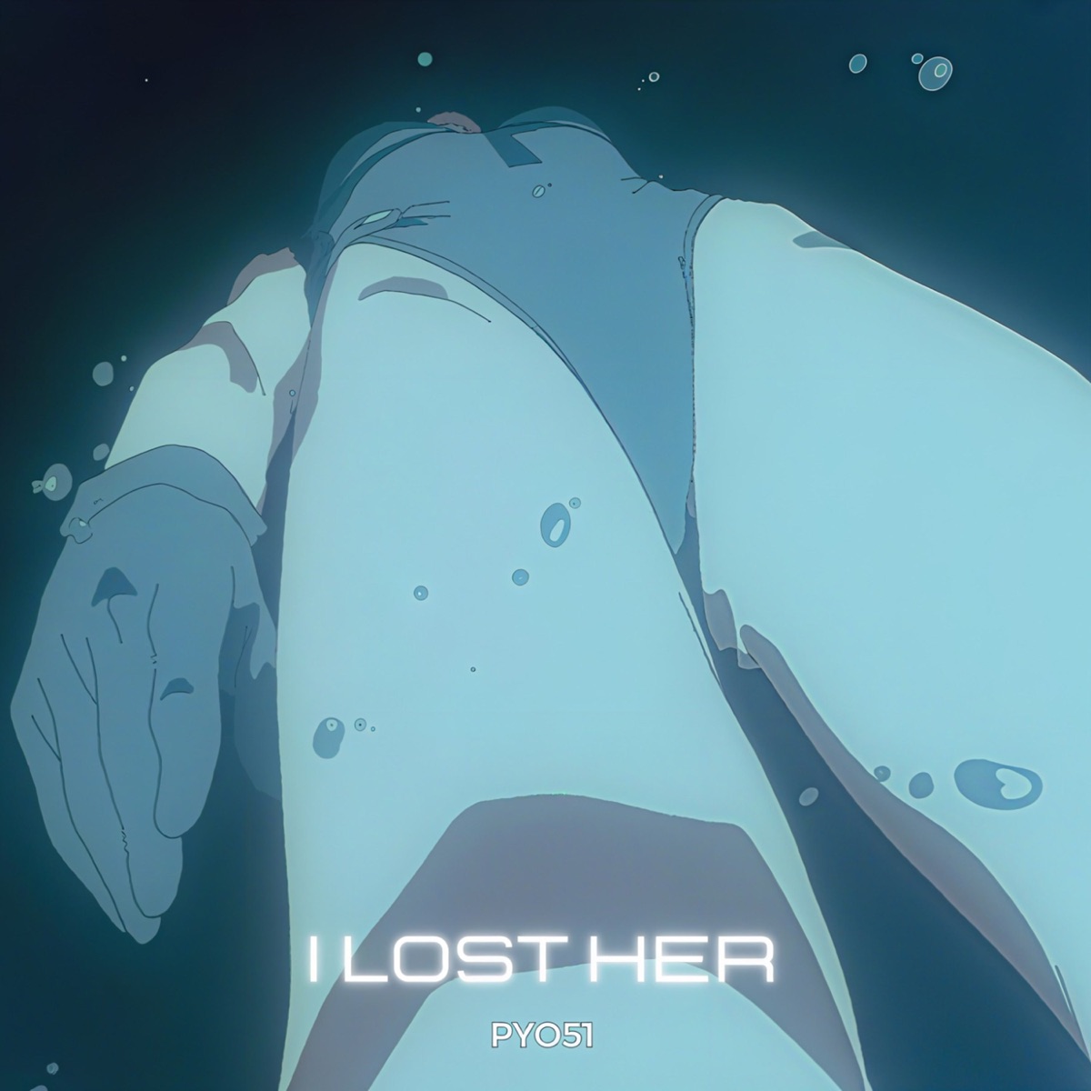 I Lost Her - Single by PYO51 album cover