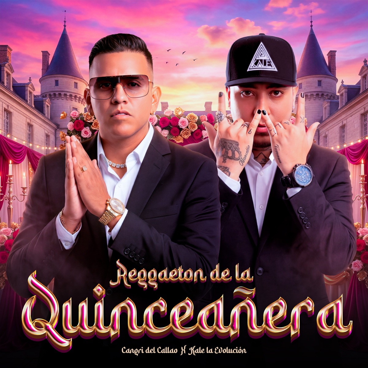Reggaeton de la Quinceañera - Single by El Cangri del Callao & Kale “La Evolución” album cover