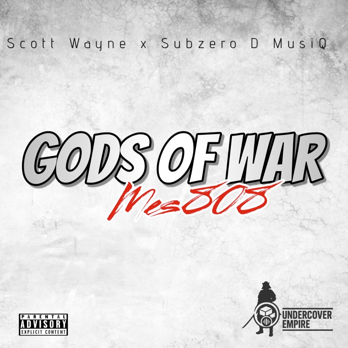 Gods of War (feat. Scott Wayne & Subzero D MusiQ) - Single by Mes808 album cover