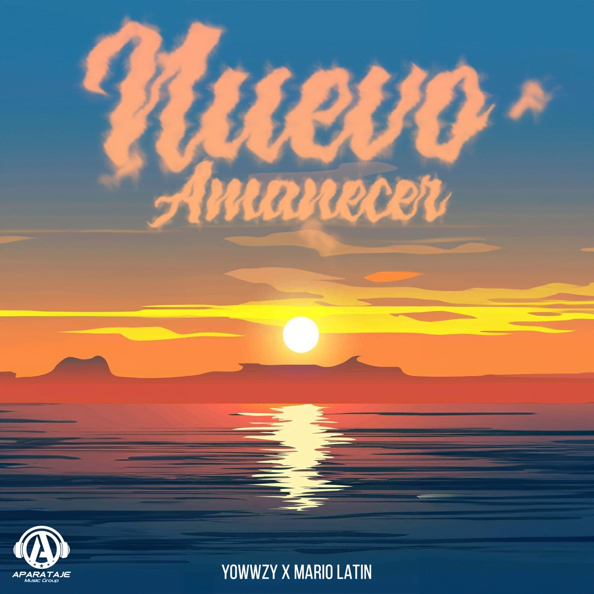 Nuevo Amanecer - Single by Yowwzy & Mario Latin album cover
