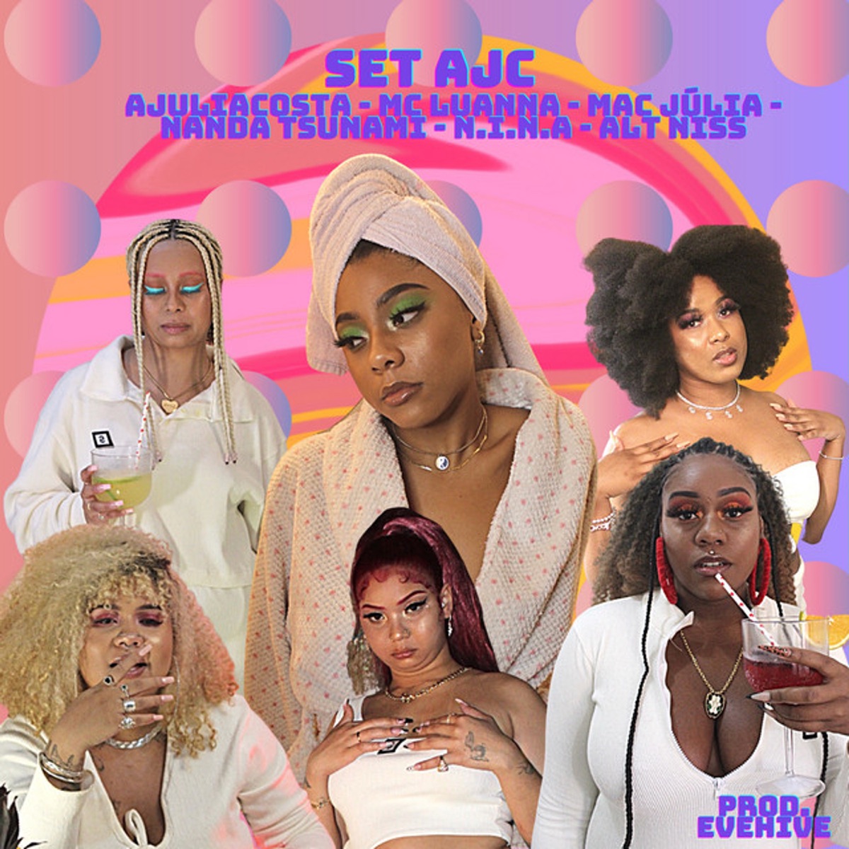 Set Ajc (feat. Mac Júlia, N.I.N.A, Alt Niss, NandaTsunami & Mc Luanna) - Single by AJULLIACOSTA album cover