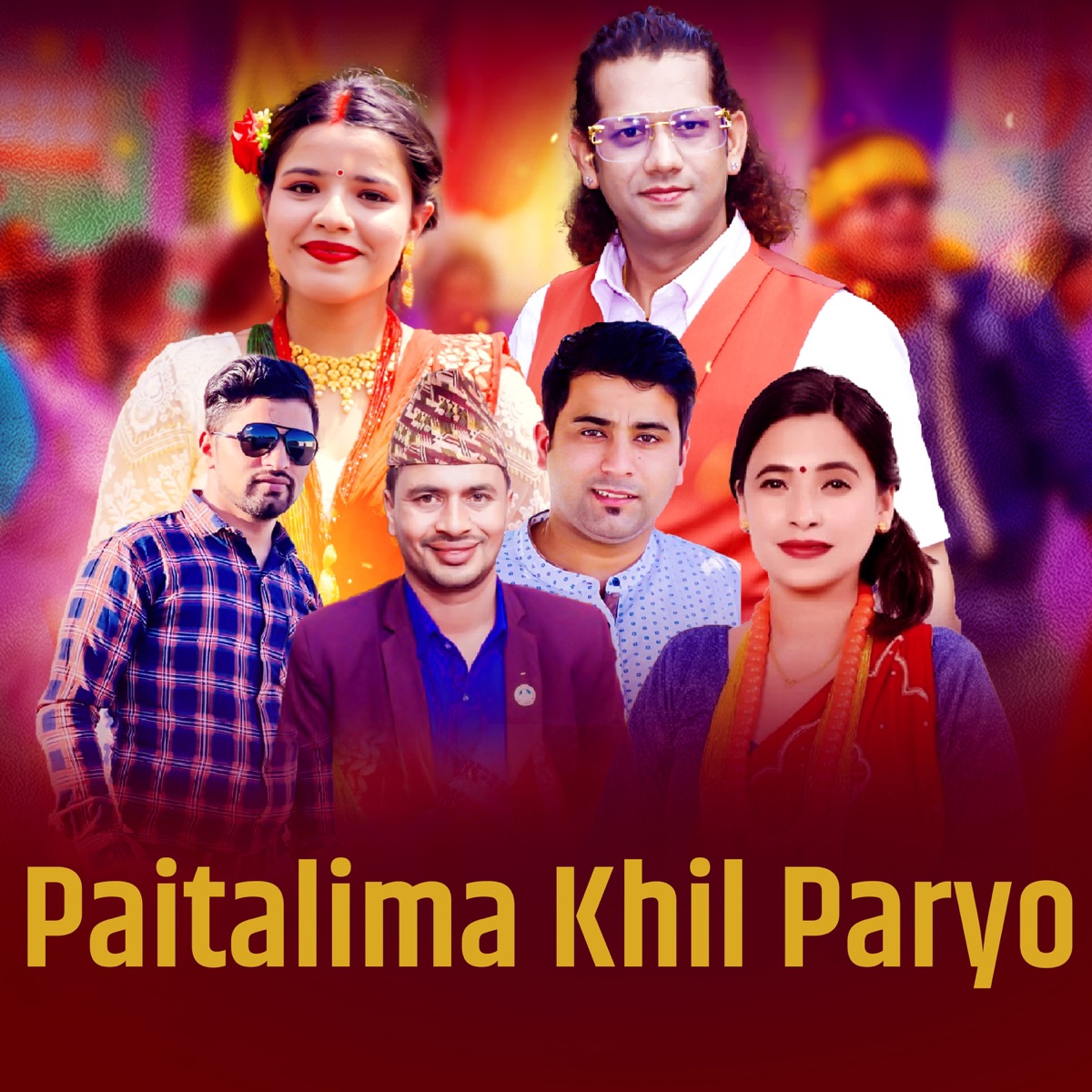 Paitalima Khil Paryo - Single by Nayan Sharma, Sunita Budha Chhetri & Ramji Paudel album cover