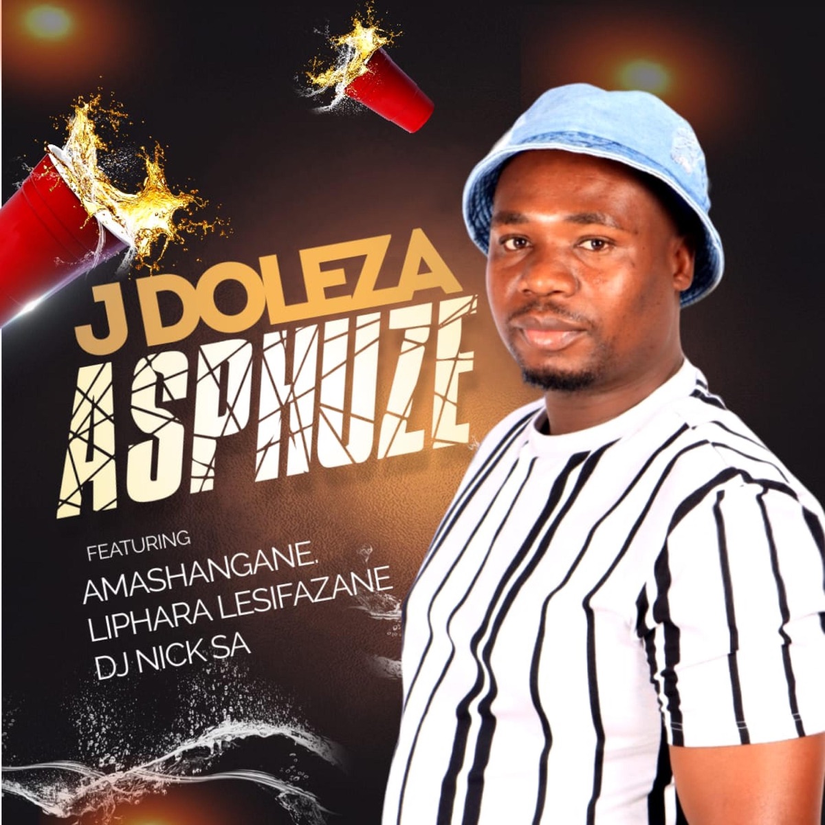 Asphuze (feat. Amashangane, Dj nick SA & Lipara lesifazane) - Single by J Doleza album cover