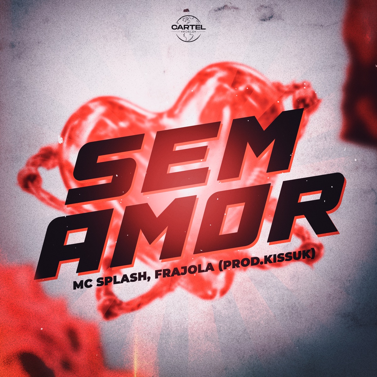 Sem Amor - Single by MC Splash, @fr4jola & Kissuk album cover