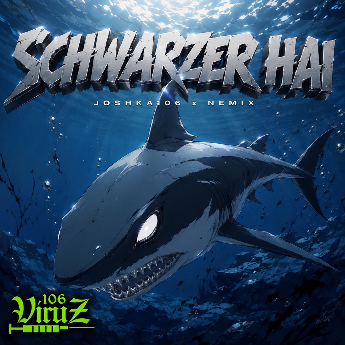 Schwarzer Hai - Single by JOSHKA106 & Nemix album cover