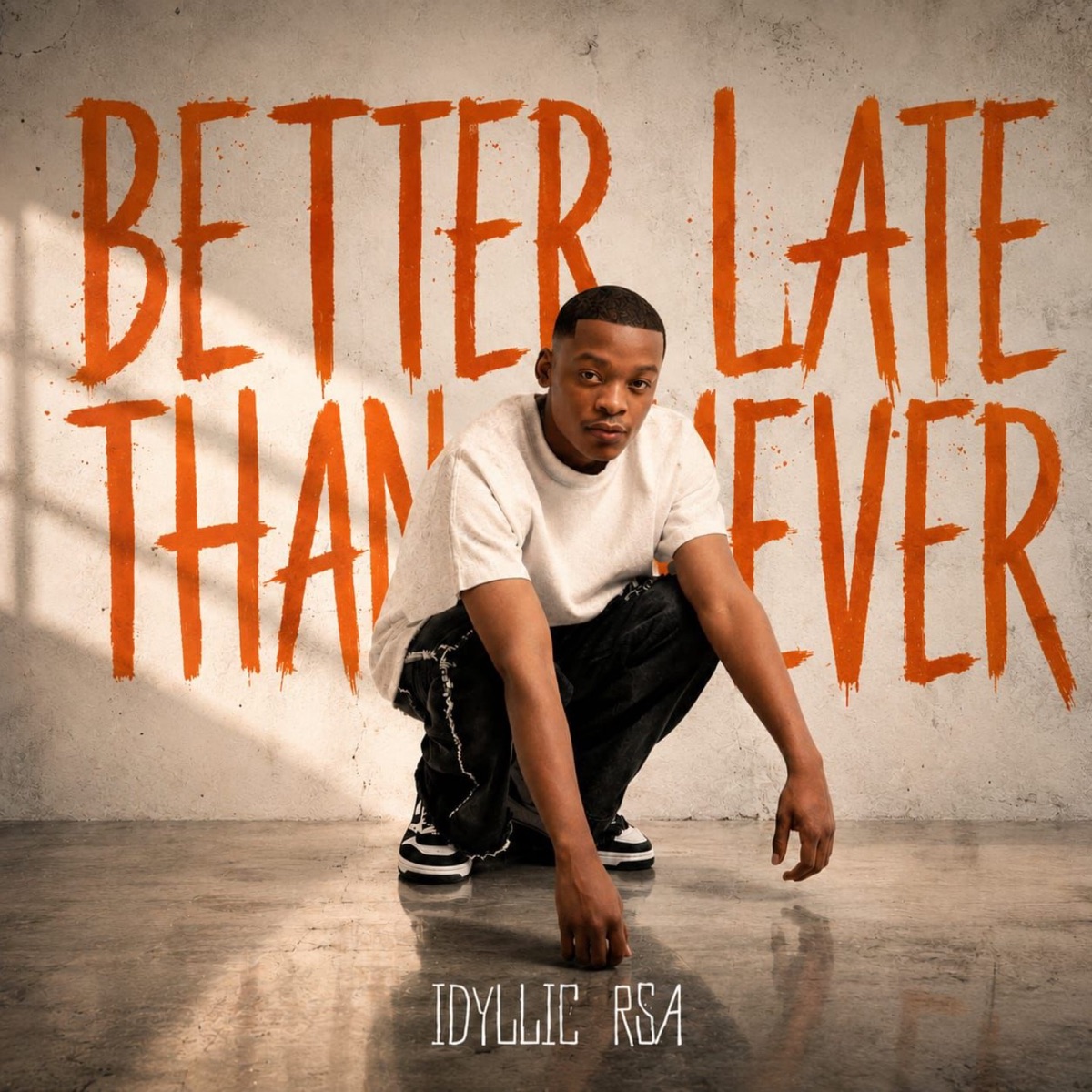 Better Late Than Never by idyllic_Rsa album cover