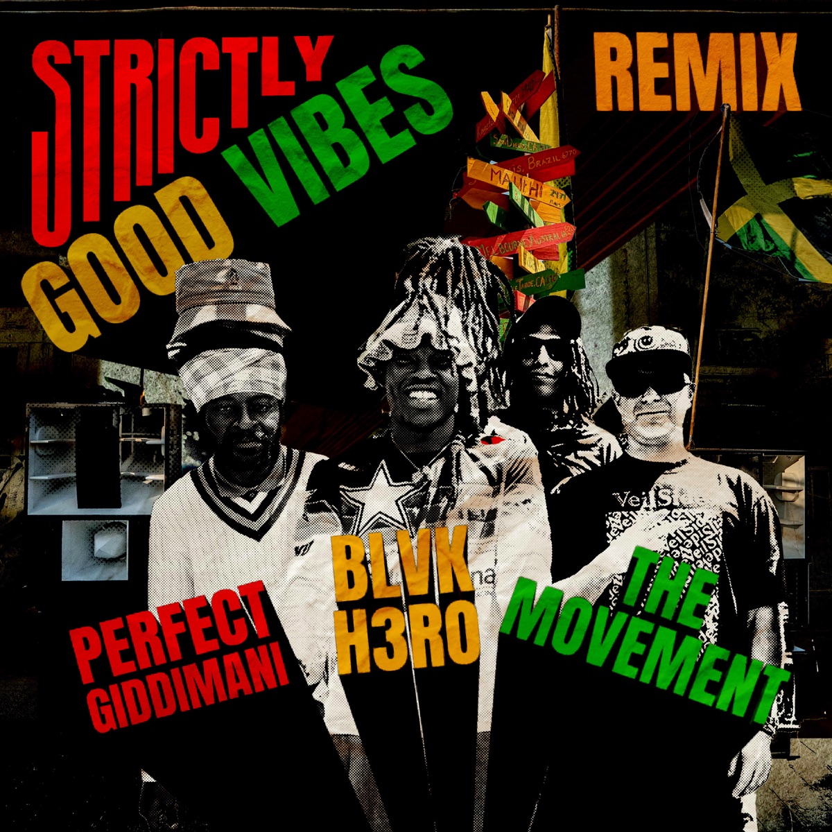 Strictly Good Vibes (Remix) - Single by Blvk H3ro, The Movement, Perfect Giddimani & Aspekt Mafia album cover