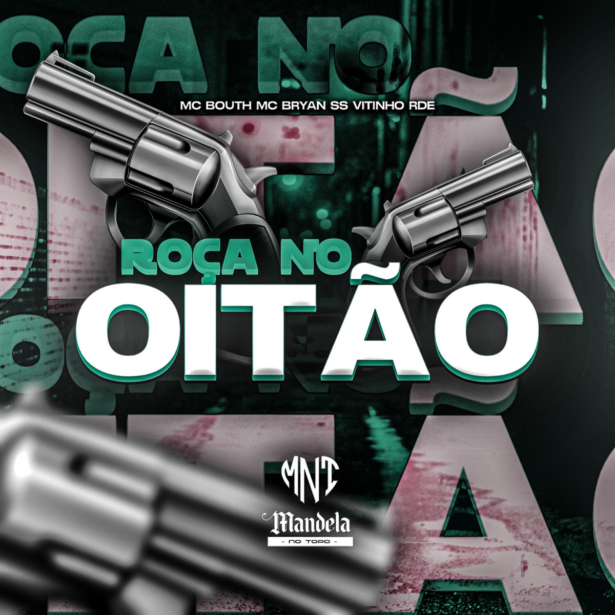 Roça no Oitão (feat. Mc Bouth) - Single by Vitinho RDE & Mc Bryan SS album cover