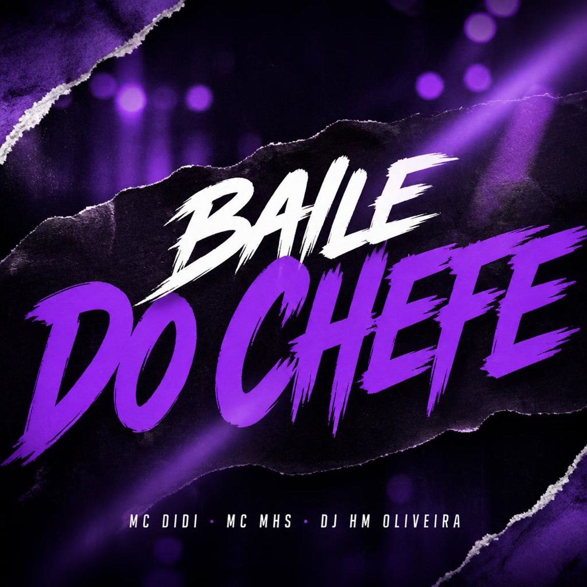 Baile do Chefe - Single by MC Didi, Mc Mhs & Dj Hm oliveira album cover