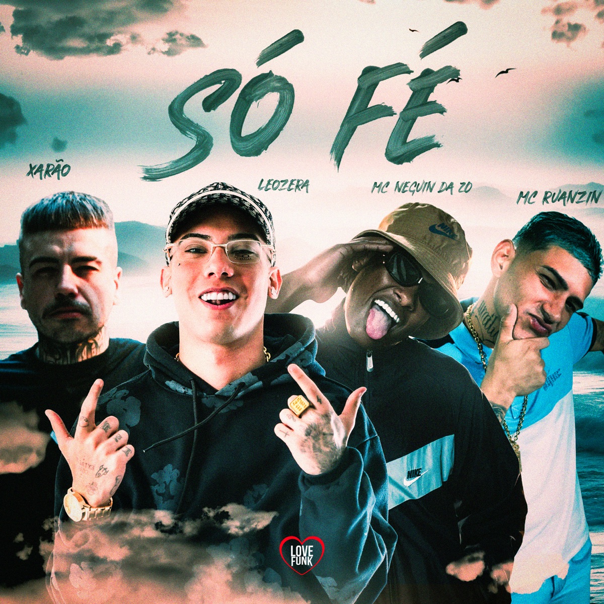 Só Fé - Single by MC Ruanzin & MC Neguin da 20 album cover