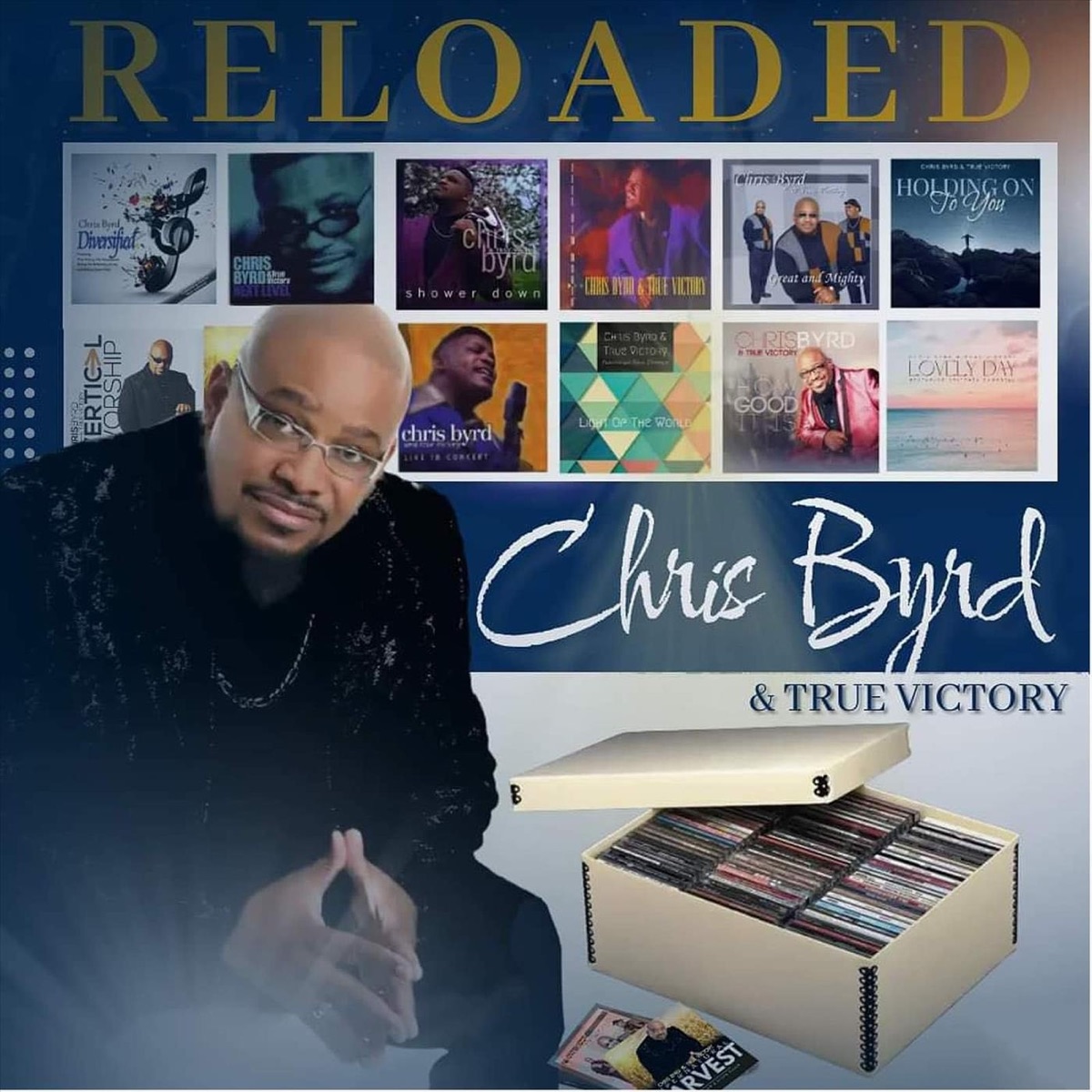 Reloaded by Chris Byrd & True Victory album cover