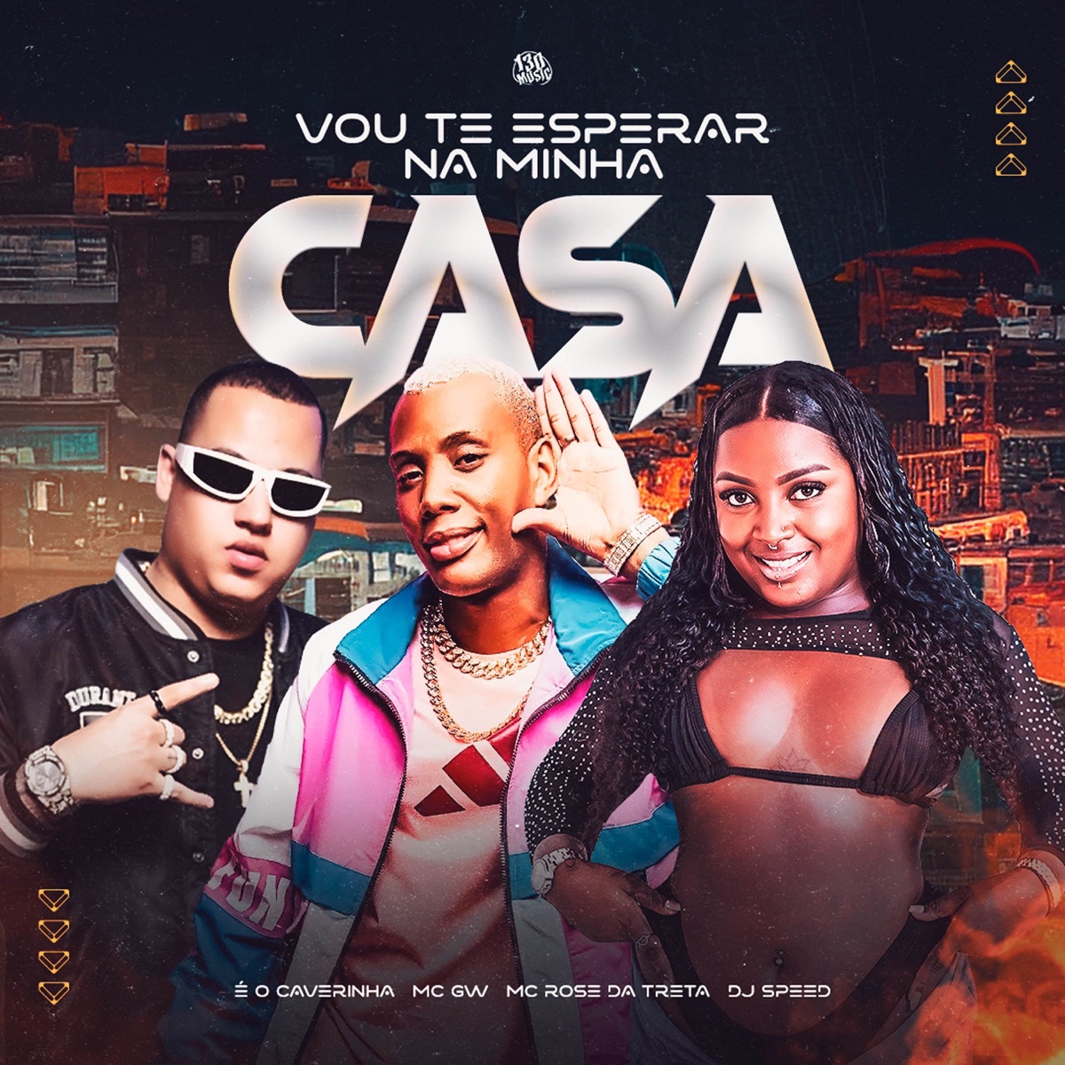 Vou Te Esperar Na Minha Casa (feat. Dj Speed, Mc Rose da Treta & Mc Gw) - Single by É O CAVERINHA album cover