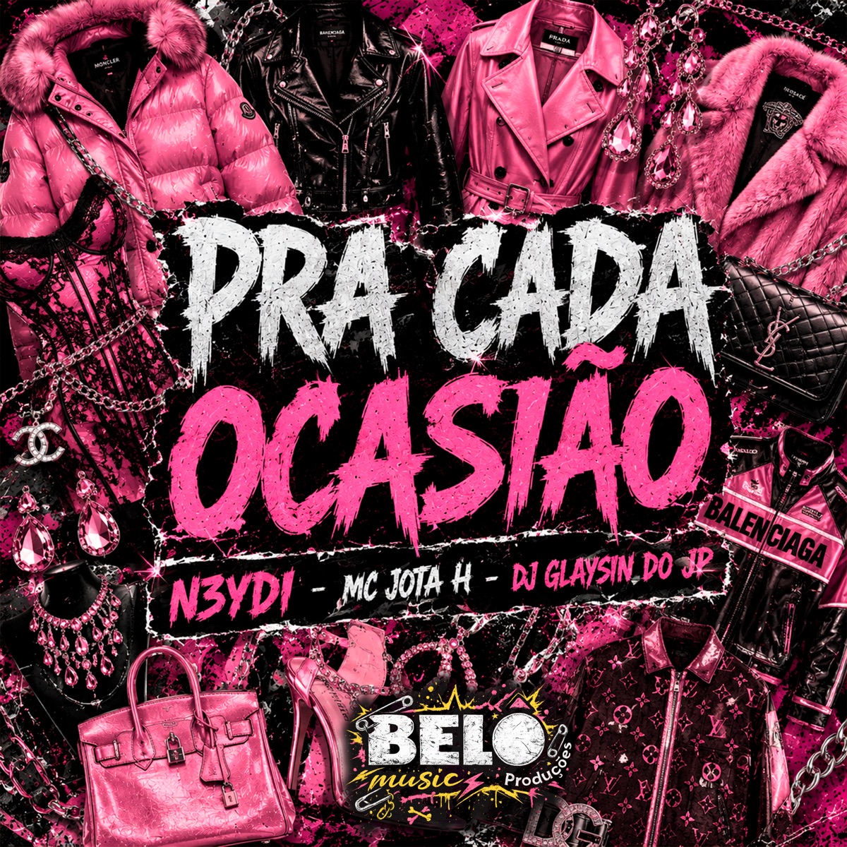 Pra Cada Ocasião - Single by N3YDI & Mc Jota H album cover