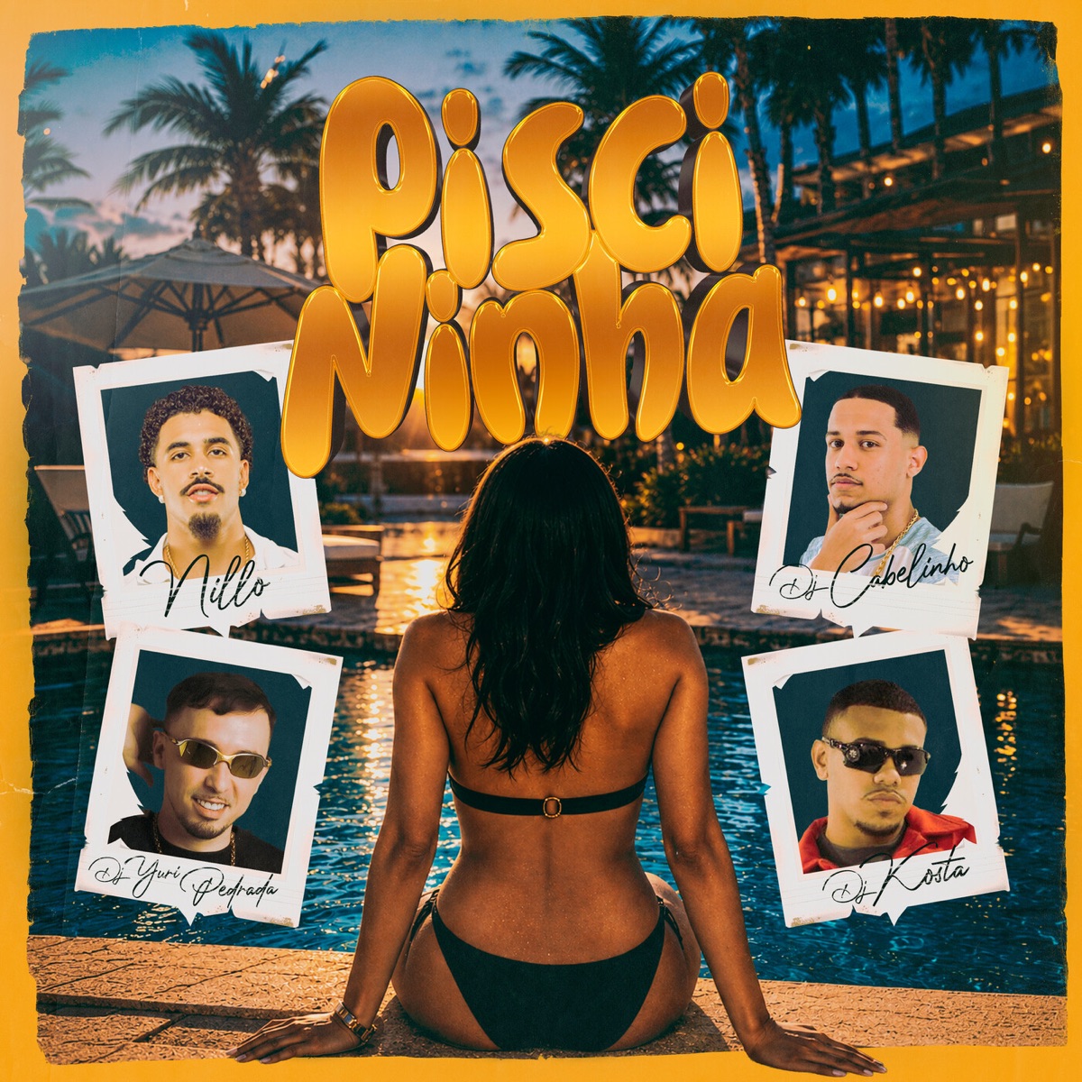 Piscininha - Single by Nilo, Dj Yuri Pedrada, Dj Cabelinho de Caxias & KOSTA album cover