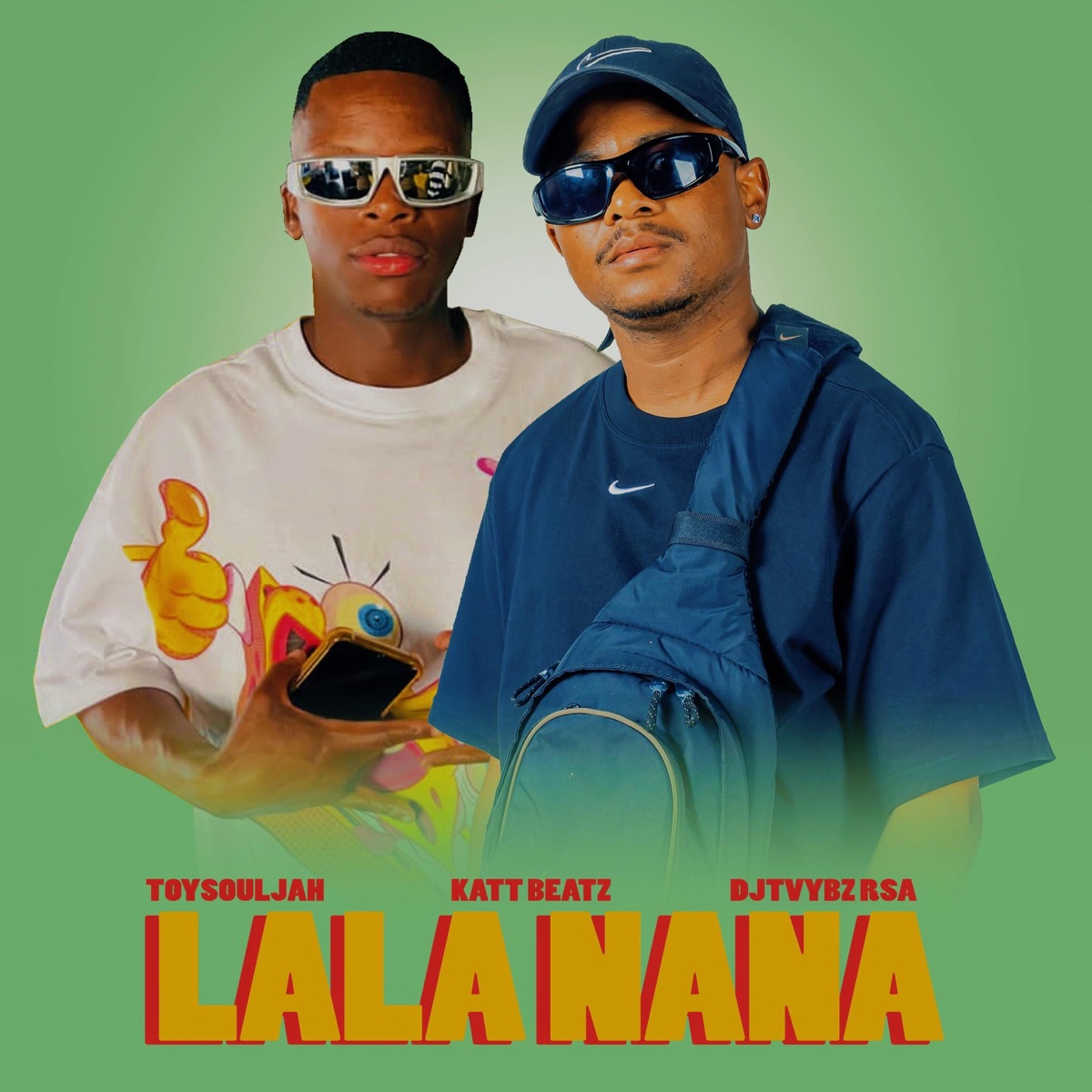 Lala Nana (feat. Katt Beatz & Djtvybz RSA) - Single by Toy Souljah album cover