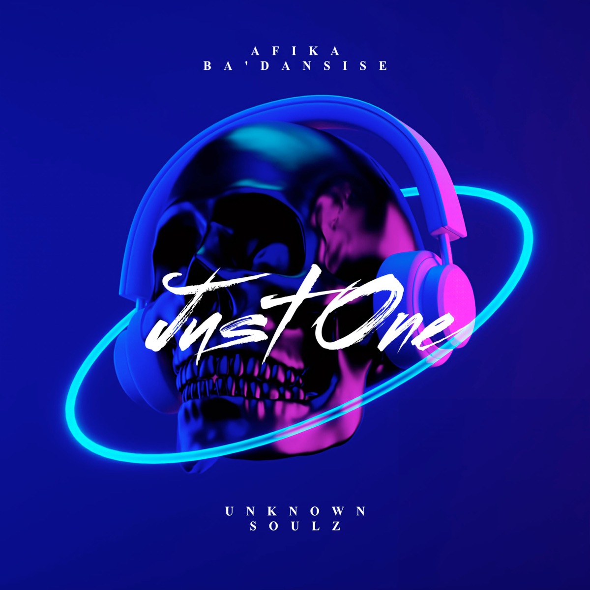 Just One (feat. Unknown soulz) - Single by Afika Ba'dansise album cover