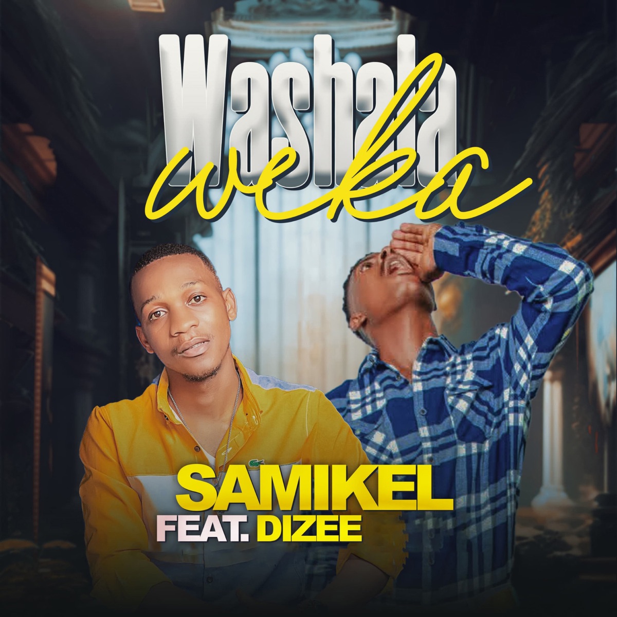 Washala Weka (feat. Dizee) - Single by Samikel album cover