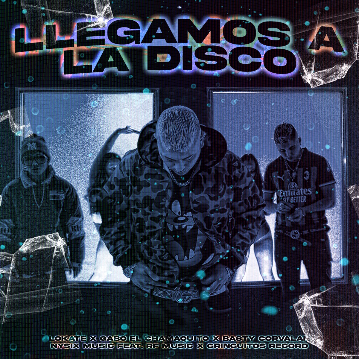 Llegamos A La Disco (feat. gringuitos records, RF Music & nysix music) - Single by Lokate, Basty Corvalan & Gabo El Chamaquito album cover