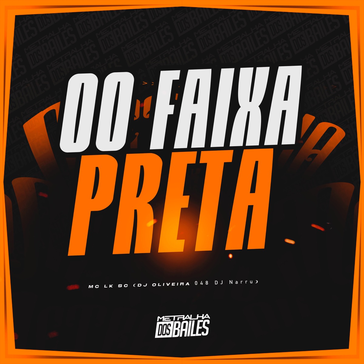 00 Faixa Preta - Single by MC LK SC, DJ oliveira 048 & DJ Narru album cover