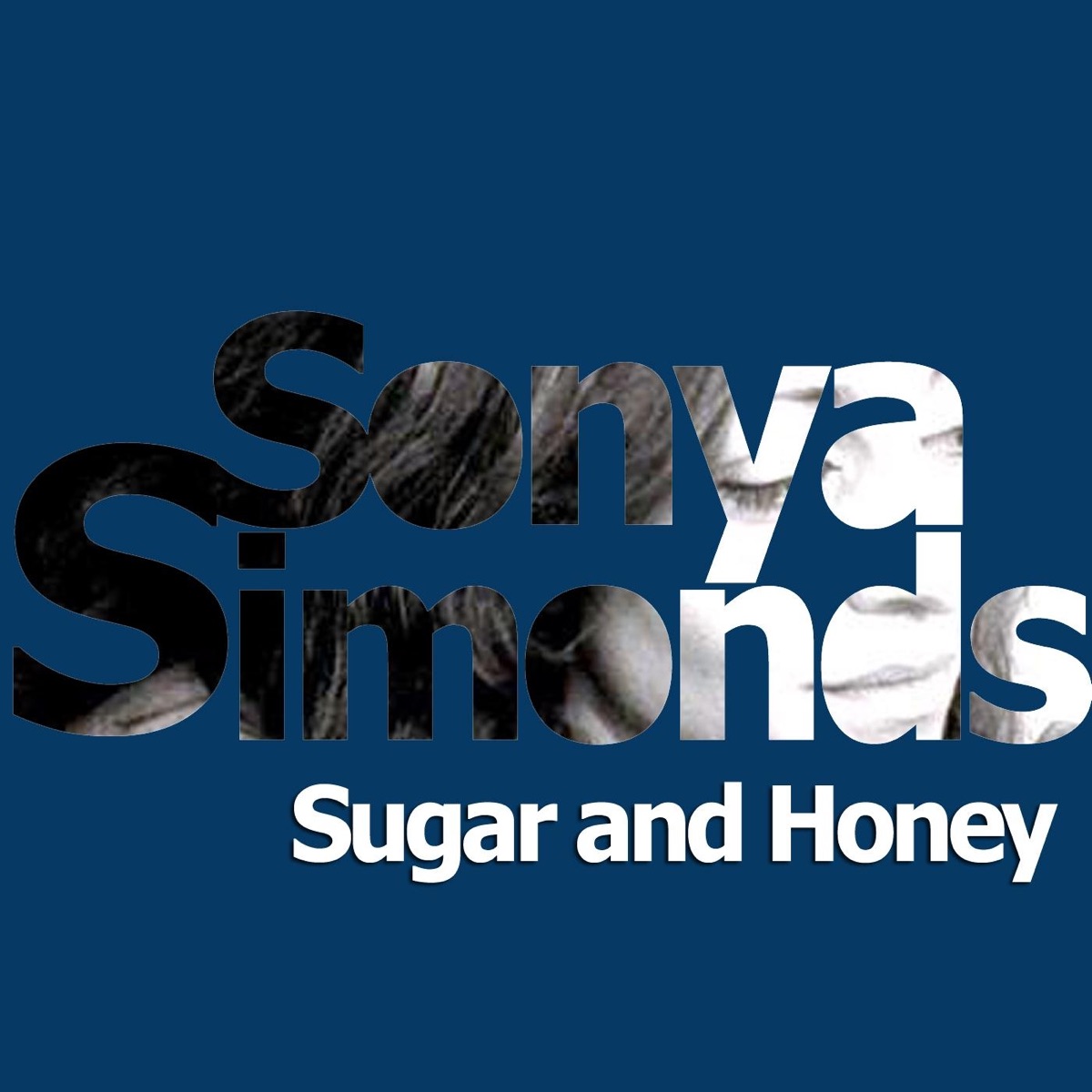 Sugar and Honey (feat. Jerri Roberts) - Single by Sonya Simonds album cover