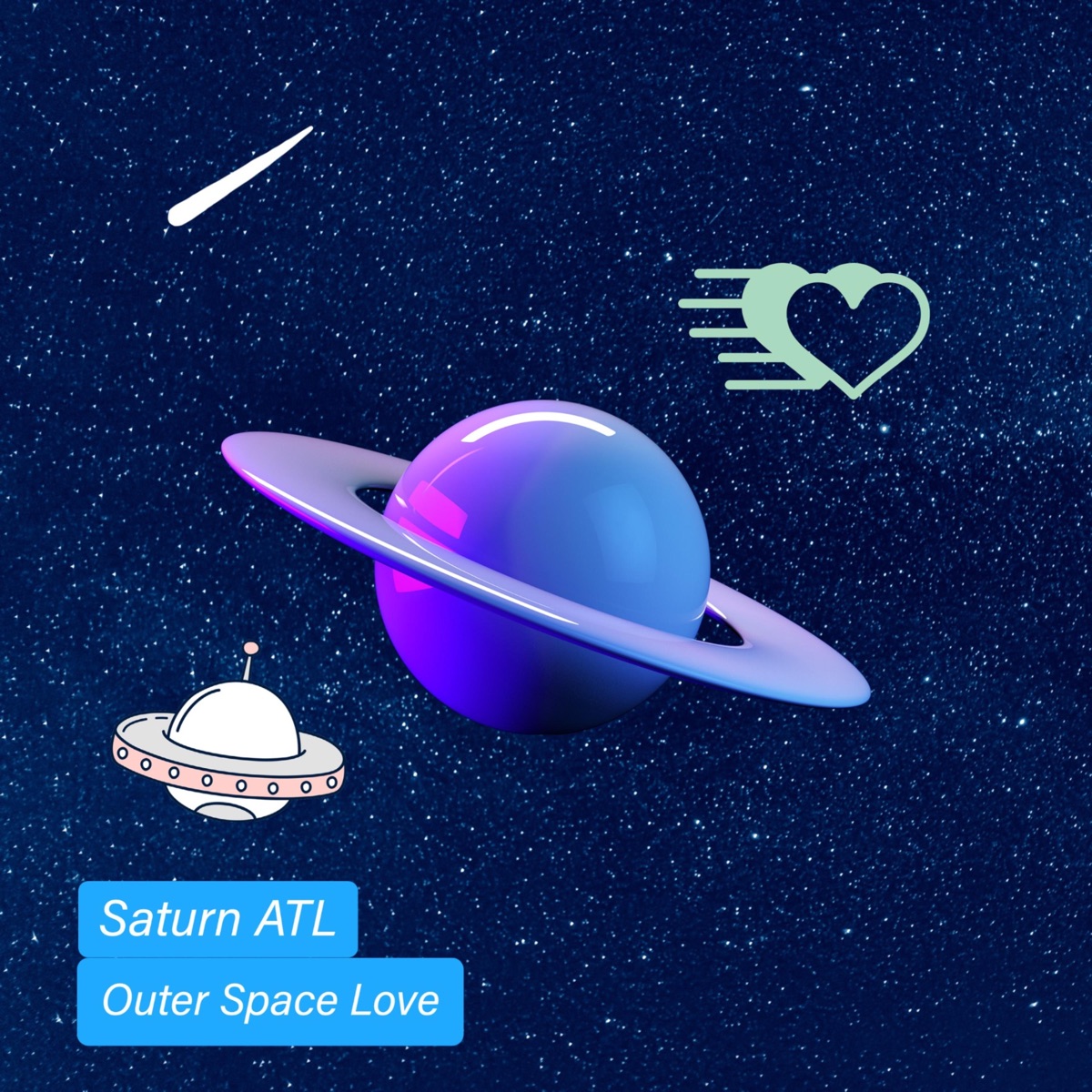 Outer Space Love - Single by Saturn ATL album cover