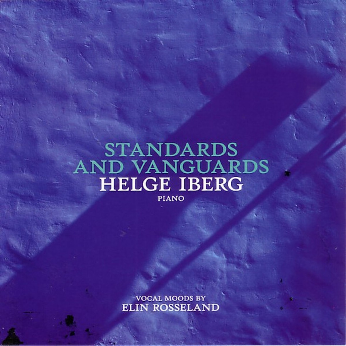 Standards and Vanguards by Helge Iberg album cover