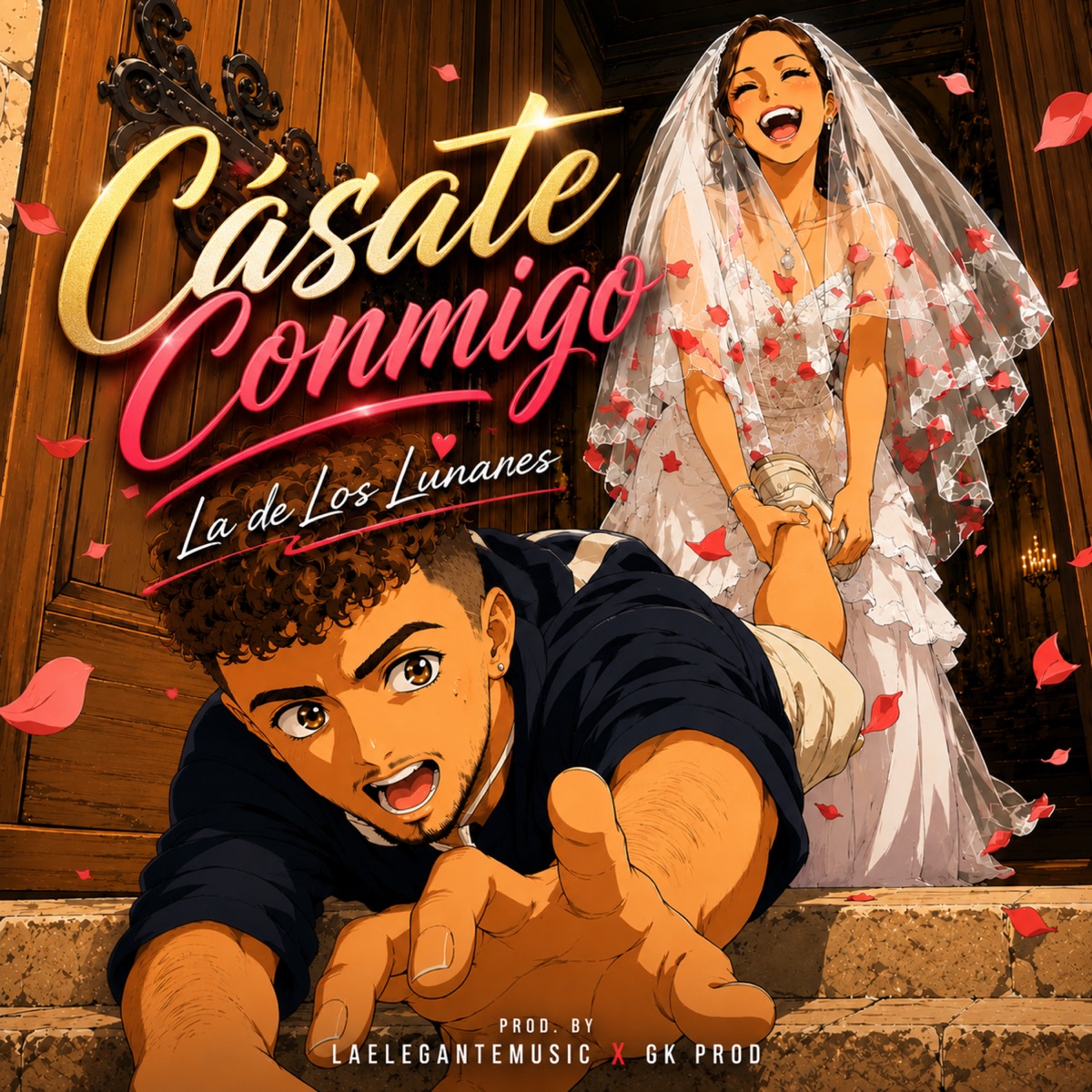 Cásate Conmigo - Single by La de Los Lunares & laelegantemusic album cover