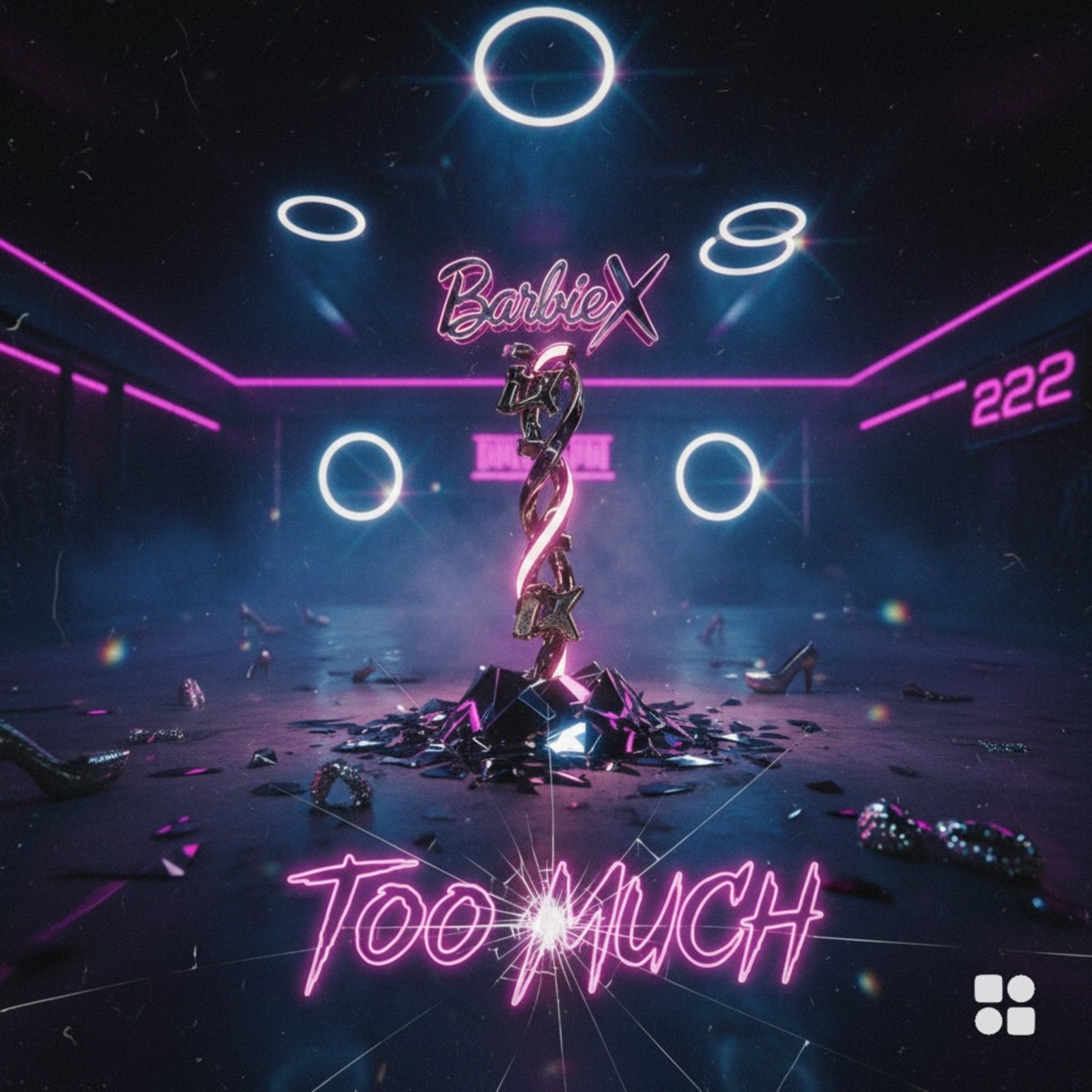 Too Much - Single by BarbieX & 222 album cover