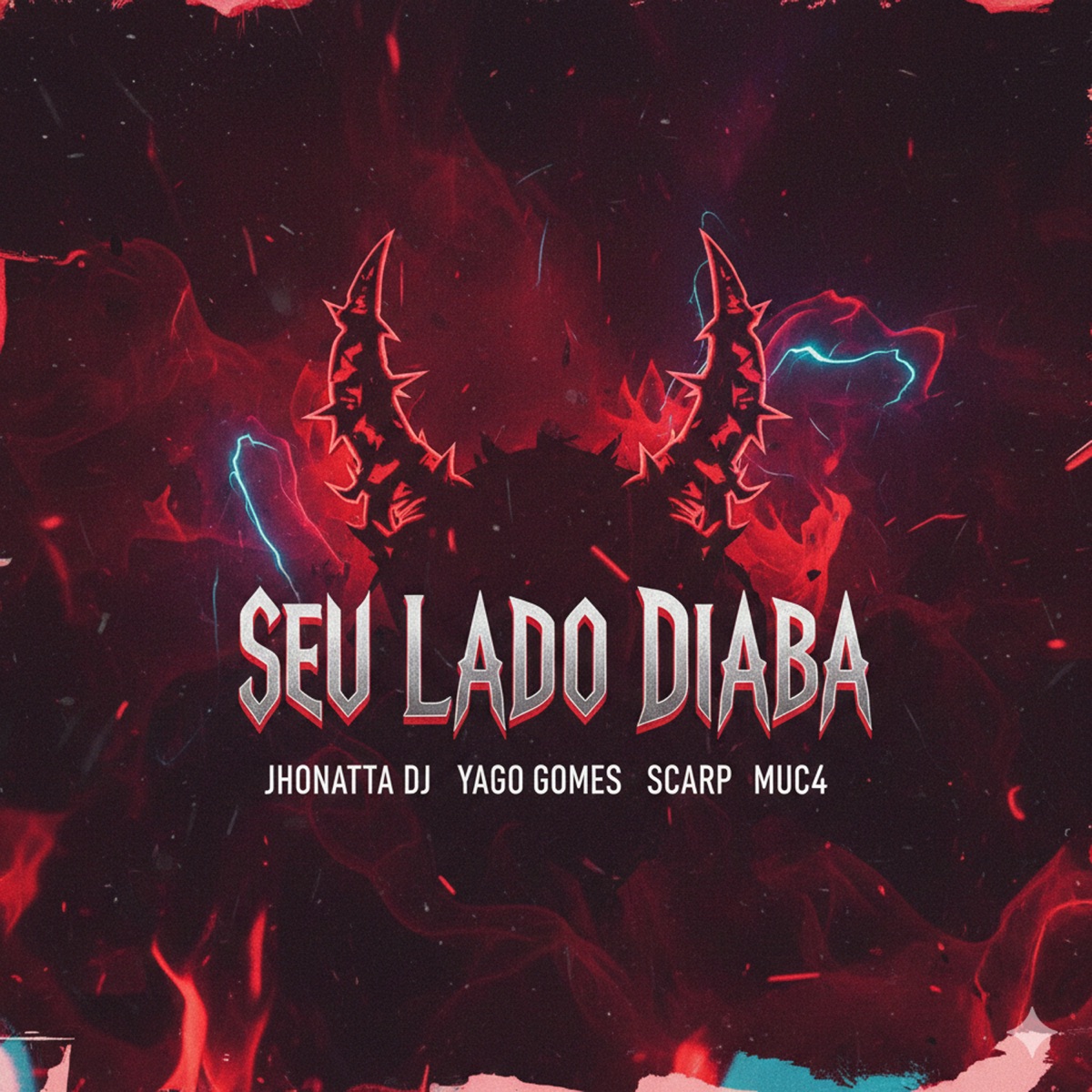 Seu lado Diaba - Single by Jhonatta DJ, Yago Gomes, Scarp & MUC4 album cover