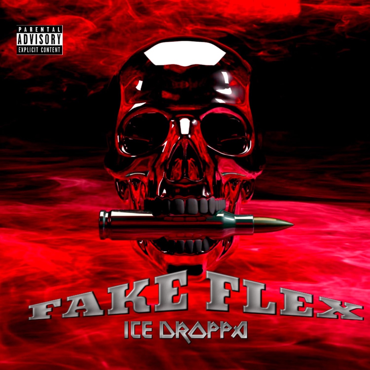 FAKE FLEX - Single by ICE DROPPA album cover