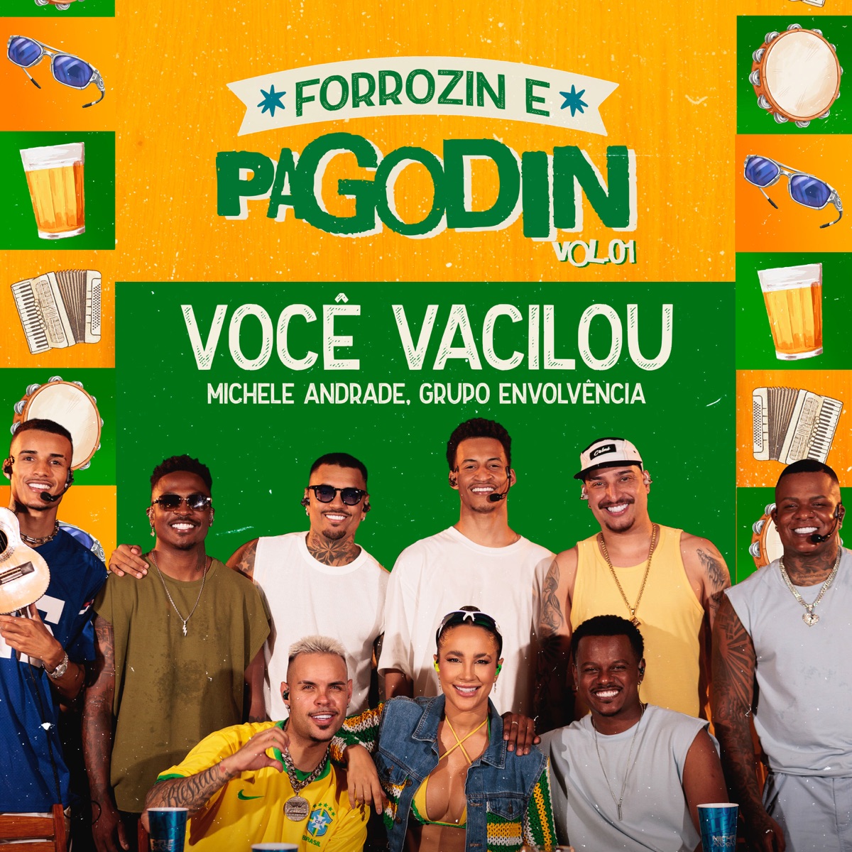 Você Vacilou - Single by Michele Andrade & Grupo Envolvência album cover