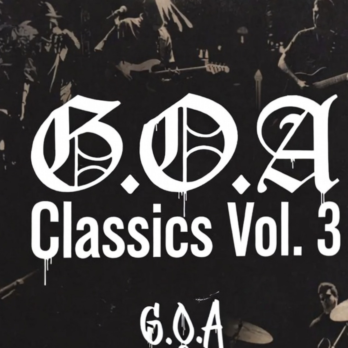G.O.A CLASSICS, Vol. 3 by G.O.A & AroPlain album cover