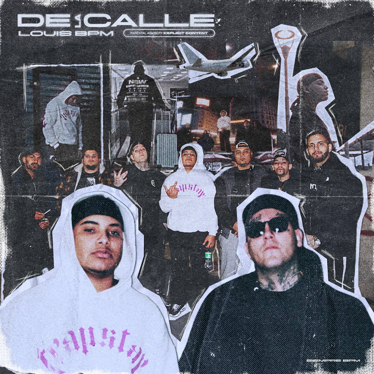 De la Calle - Single by Louis BPM album cover