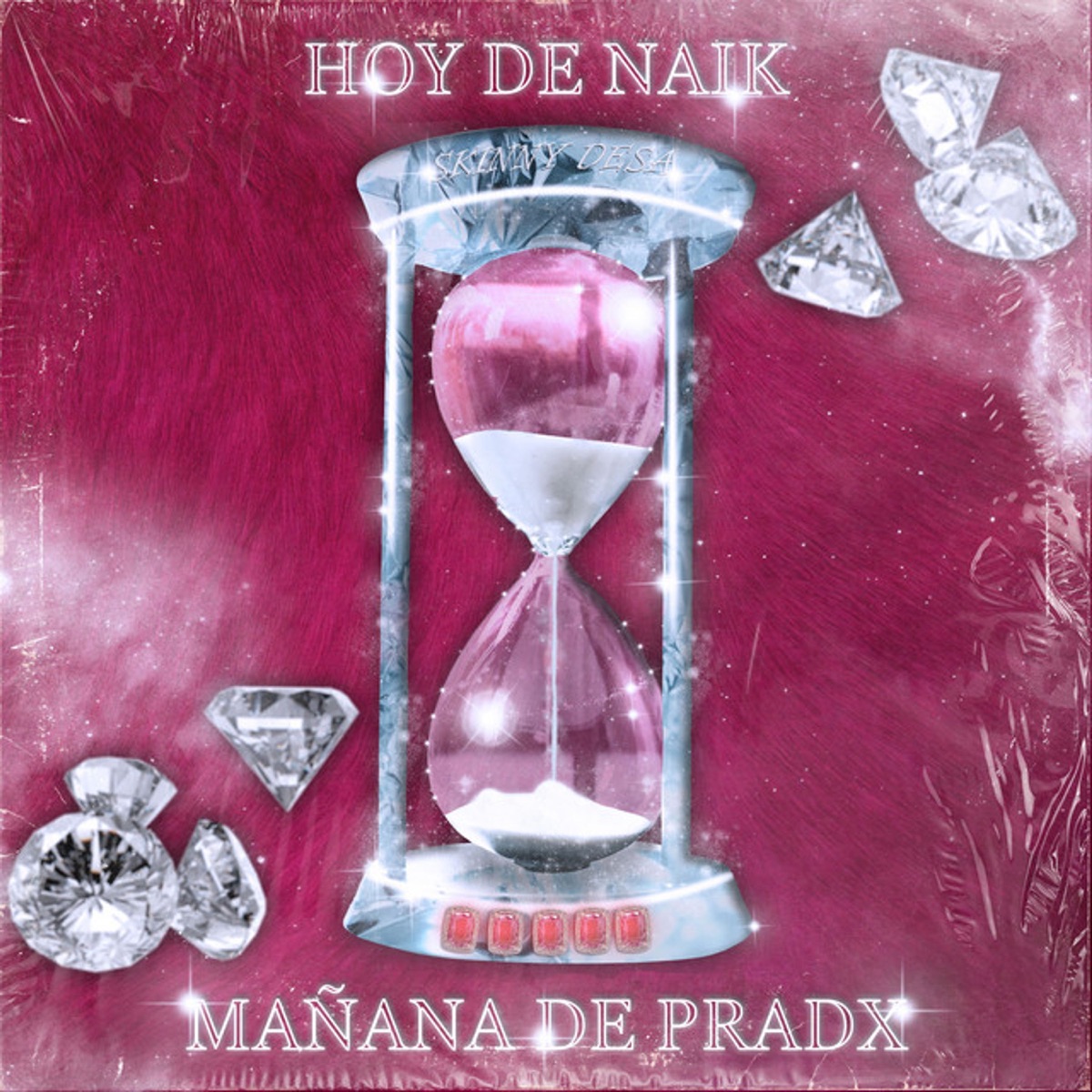 Hoy de Naik Mañana de Pradx - EP by Skinny Desa album cover