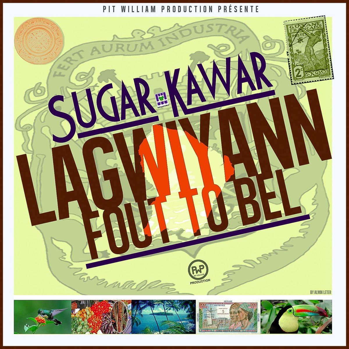 Lagwiyann Fout To Bel - Single by Sugar Kawar album cover