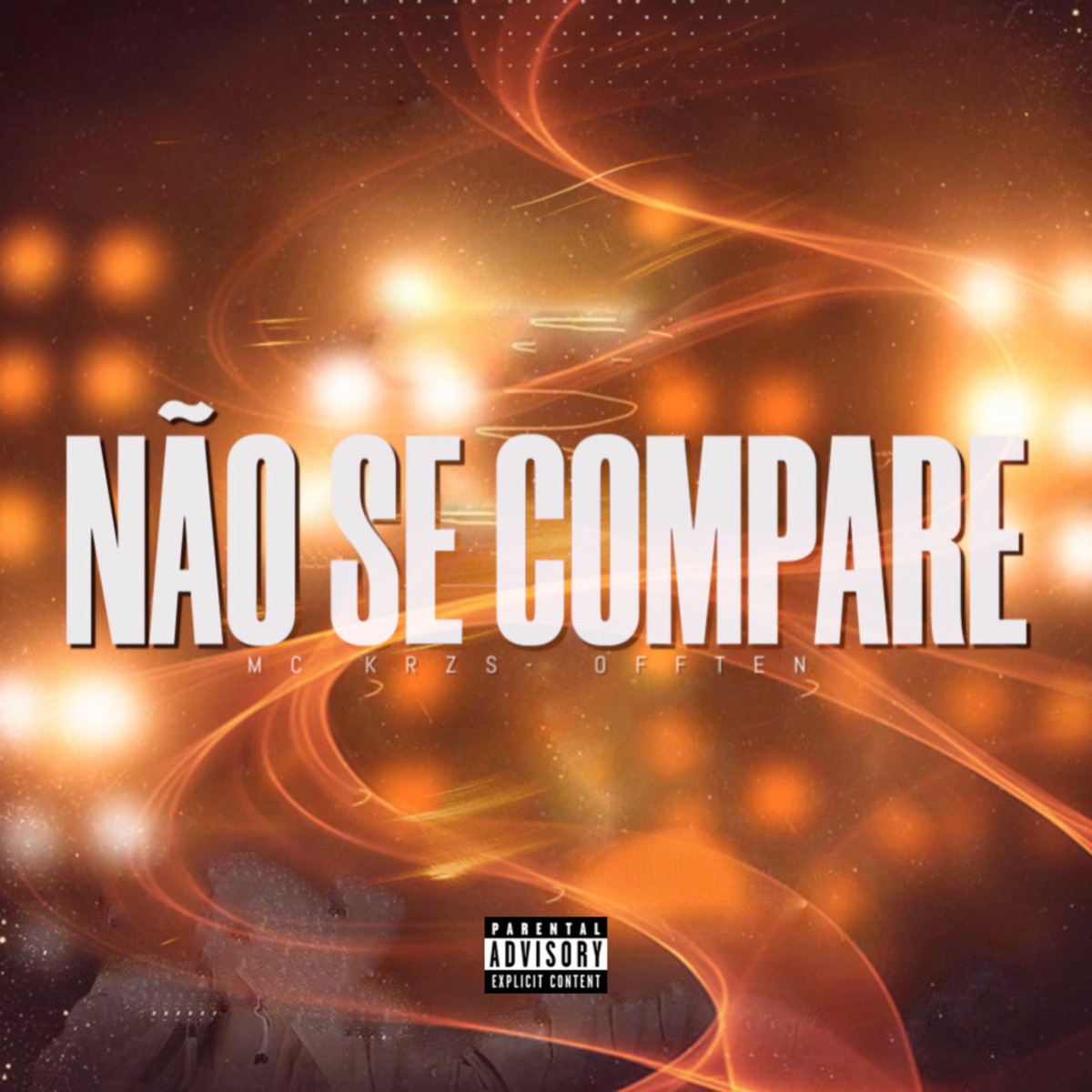 Não se compare - Single by Mc Krzs & Offten album cover