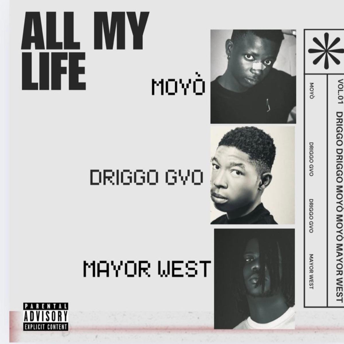 All My Life (feat. Moyò & Mayor West) - Single by Driggo Gvo album cover