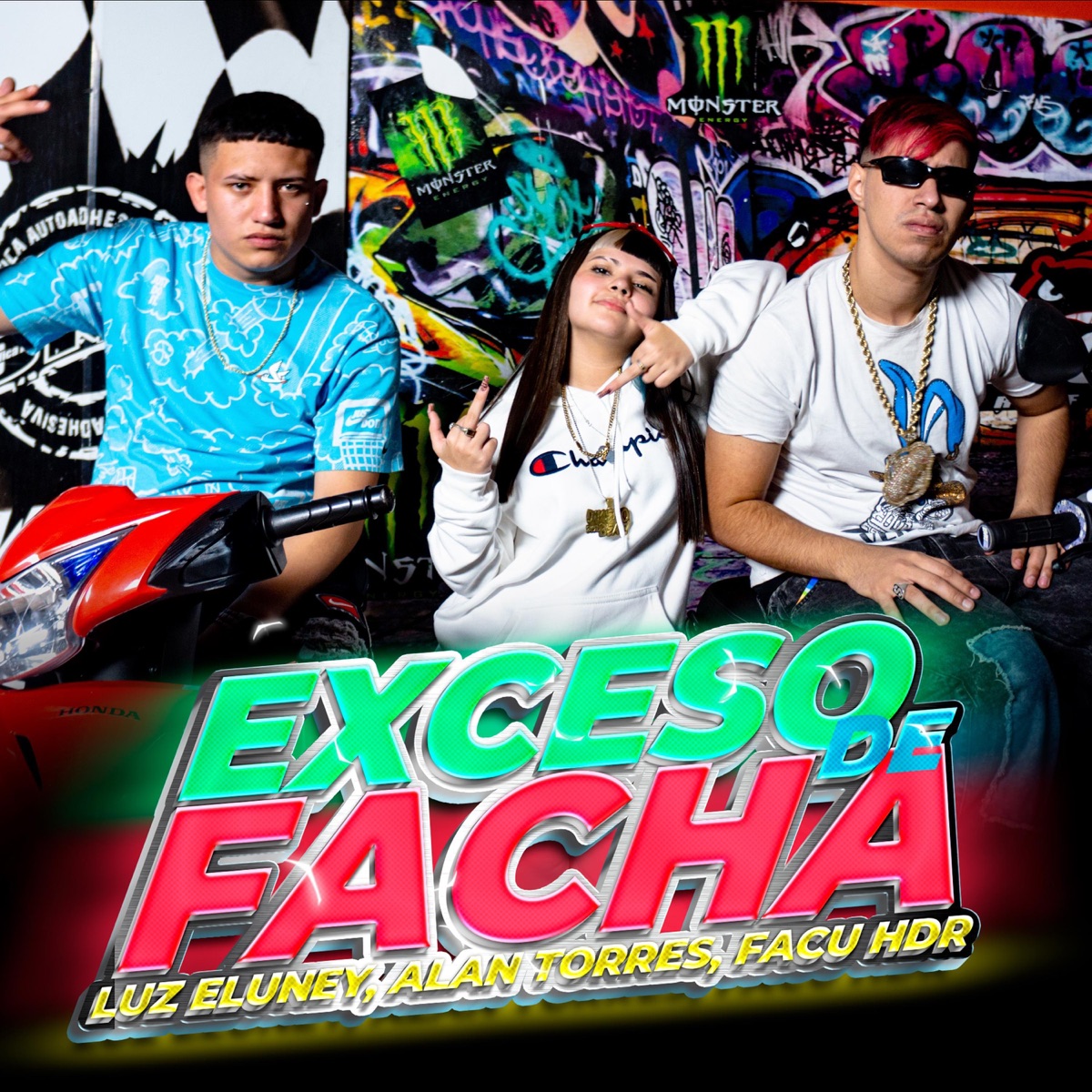 Exceso de facha (feat. HDR, Alan Torres & Dinero en el beat) - Single by Luz Eluney album cover