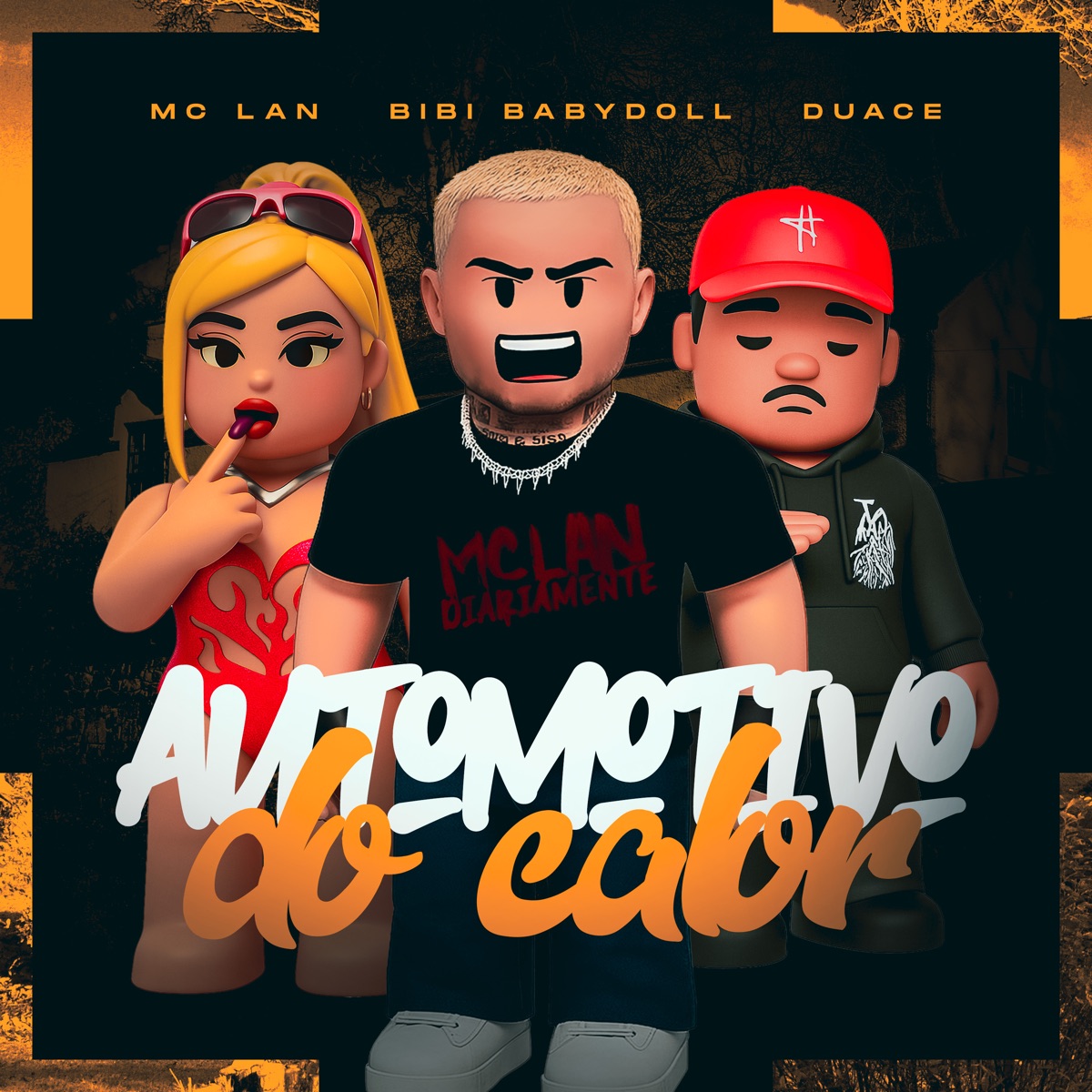 Automotivo do Calor (feat. MC Lan) - Single by Duace & Bibi Babydoll album cover